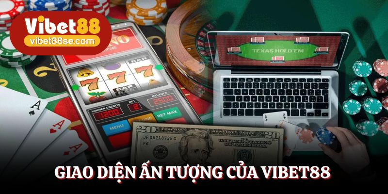 Giao diện của nhà cái được thiết kế cực chuyên nghiệp